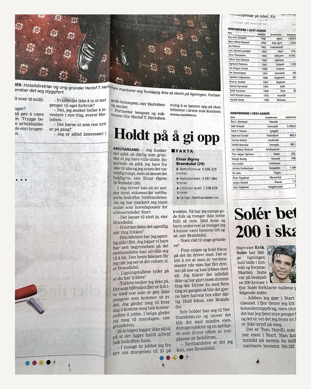 Fædrelandsvennen 2005: «Holdt på å gi opp».