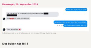Messenger 24. september 2019: «Ja men det er kun en gave, vi skal ikke ha noe tilbake.» «Og vi ønsker ikke å sponse, men å gi.» Svar: «Du er god du Einar.»